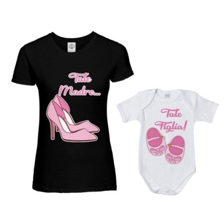 Coordinato t-shirt e body neonata madre figlia tale madre...