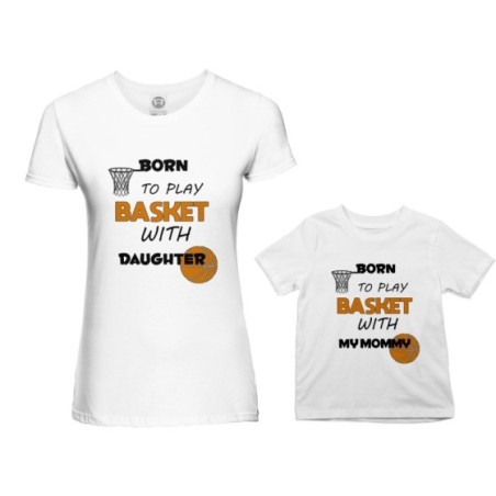 Coordinato t-shirt madre figlio born to play basket with...