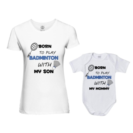 Coordinato t-shirt e body neonato madre figlio born to play badminton with my son my daughter Per la mamma