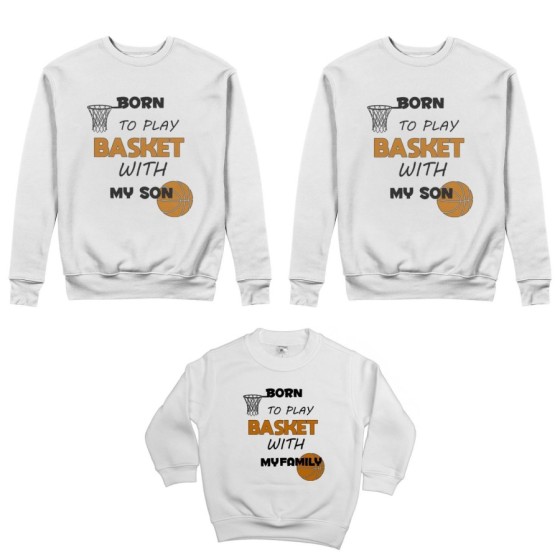 Tris felpe adulti bambino born to play basket with my son my daughter Per la famiglia 2