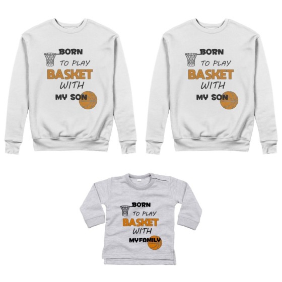 Tris felpe adulti neonato o body lupetto neonato born to play basket with my son my daughter Per la famiglia 2