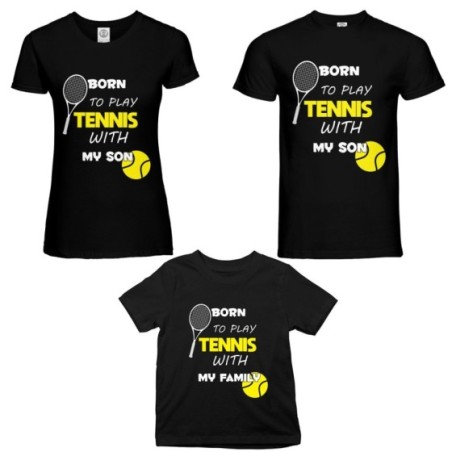 Tris t-shirt adulti bambino born to play tennis with my son my daughter Per la famiglia