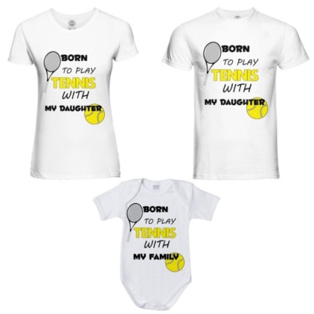 Tris t-shirt adulti e body neonato born to play tennis with my son my daughter Per la famiglia
