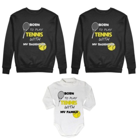 Tris felpe adulti neonato o body lupetto neonato born to play tennis with my son my daughter Per la famiglia