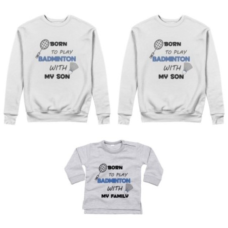 Tris felpe adulti neonato o body lupetto neonato born to play badminton with my son my daughter Per la famiglia