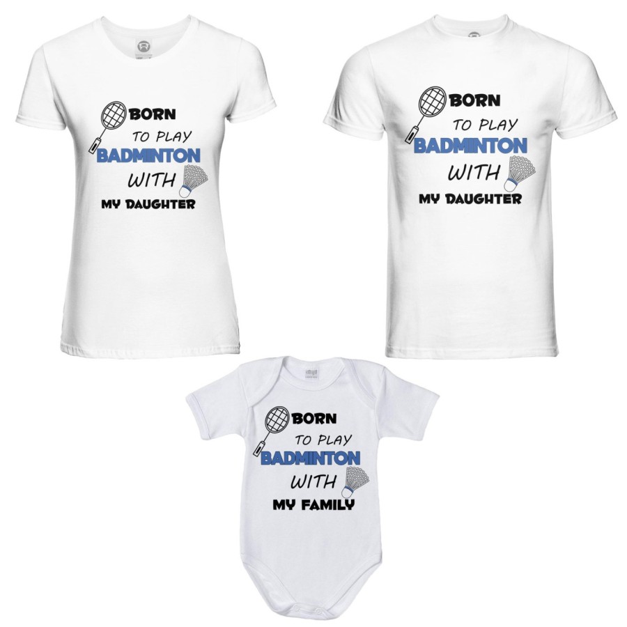 Tris t-shirt adulti e body neonato born to play badminton with my son my daughter Per la famiglia