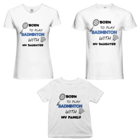 Tris t-shirt adulti bambino born to play badminton with...