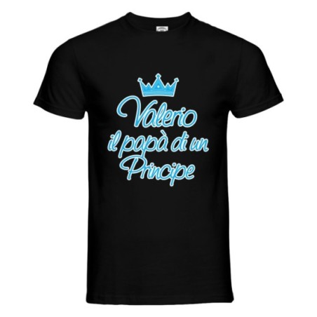 T-shirt uomo personalizzata con nome il papà di un principe e di una principessa Per il papà