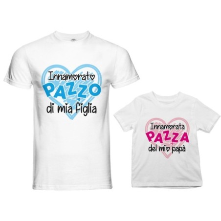 Coordinato t-shirt padre figlio innamorato pazzo di mio figlio mia figlia  Per il papà