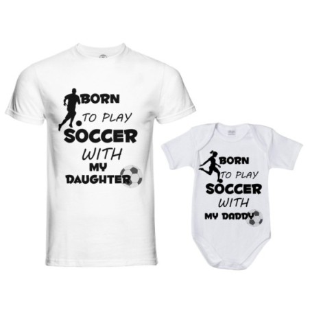 Coordinato t-shirt padre figlio born to play soccer with my son my daughter Per il papà