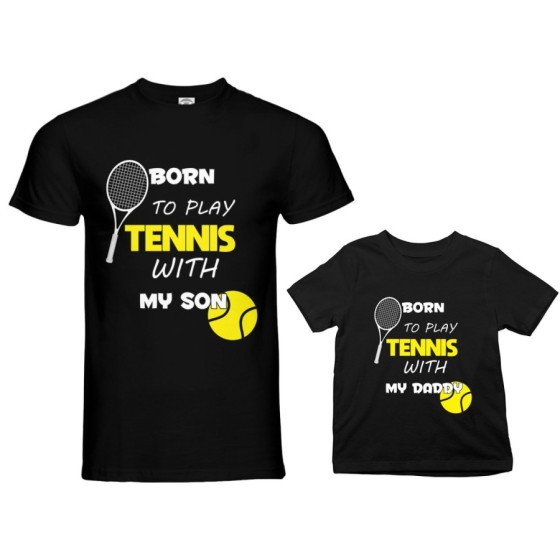 Coordinato t-shirt padre figlio born to play tennis with my son my daughter Per il papà 2