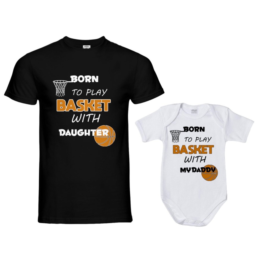 Coordinato t-shirt e body neonato padre figlio born to play basket with my son my daughter Per il papà