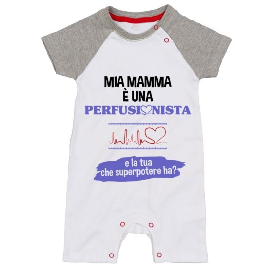 Pagliaccetto neonato il mio papà la mia mamma è un perfusionista una perfusionista e il tuo la tua che superpotere ha