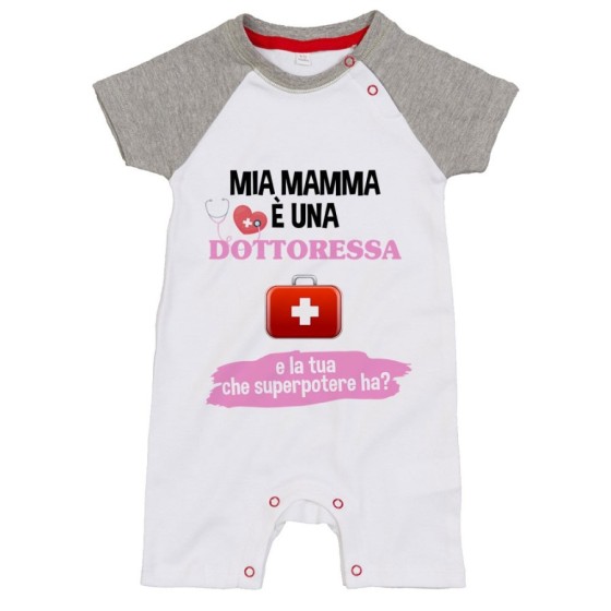 Pagliaccetto neonato il mio papà la mia mamma è un dottore una dottoressa e il tuo la tua che superpotere ha