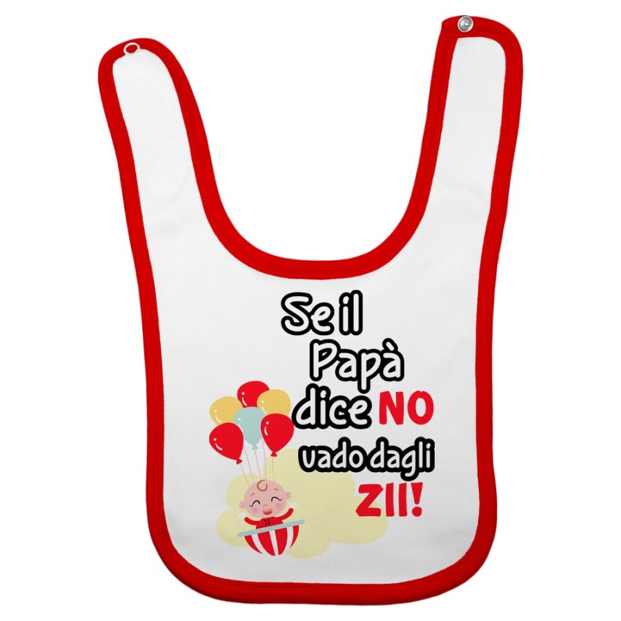 Bavaglino neonato personalizzabile nome se il papà dice di no vado dallo zio dagli zii Per gli zii