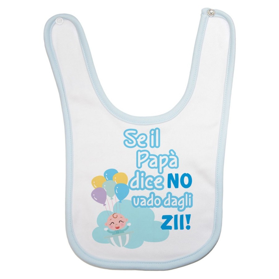 Bavaglino neonato personalizzabile nome se il papà dice di no vado dallo zio dagli zii Per gli zii