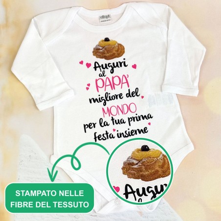 Body neonato zeppola auguri al papà migliore del mondo per la tua prima festa insieme