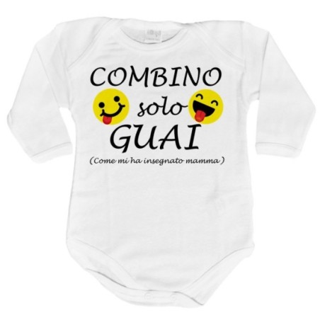 Body neonato combino solo guai come mi ha insegnato mamma