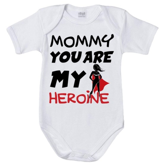 Body neonato mommy you are my heroine Per la mamma