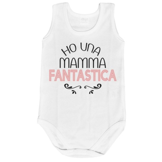 Body neonata ho una mamma fantastica Per la mamma