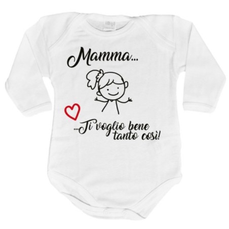 Body neonato mamma ti voglio bene tanto così
