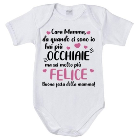 Body neonato mamma da quando ci sono io hai più occhiaie...