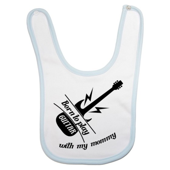Bavaglino neonato born to play guitar with my mommy Per la mamma