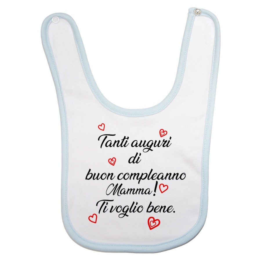 Bavaglino neonato tanti auguri di buon compleanno mamma ti voglio bene Per la mamma