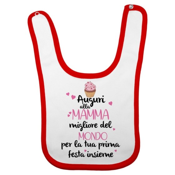 Bavaglino neonato zeppola auguri al mamma migliore del mondo per la tua prima festa insieme Per la mamma