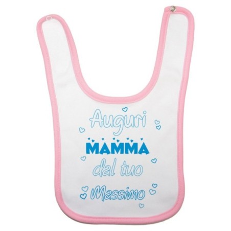 Bavaglino neonata personalizzato con nome auguri mamma dalla tua Per la mamma
