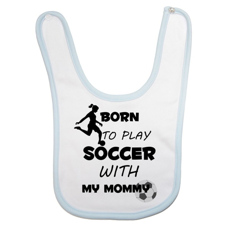 Bavaglino neonato born to play soccer with my mommy Per la mamma