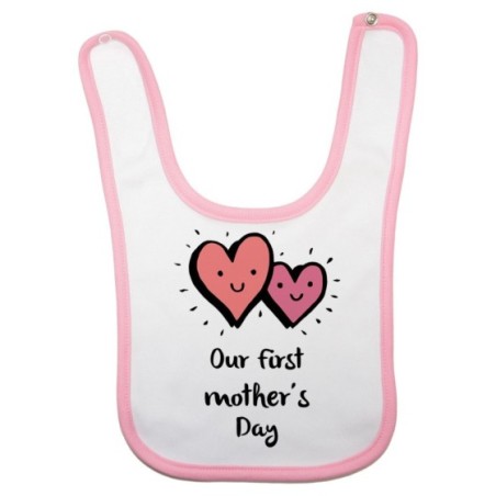 Bavaglino neonato our first mom's day Per la mamma