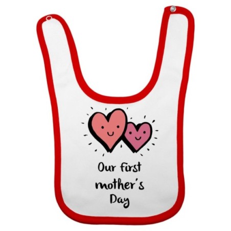 Bavaglino neonato our first mom's day Per la mamma