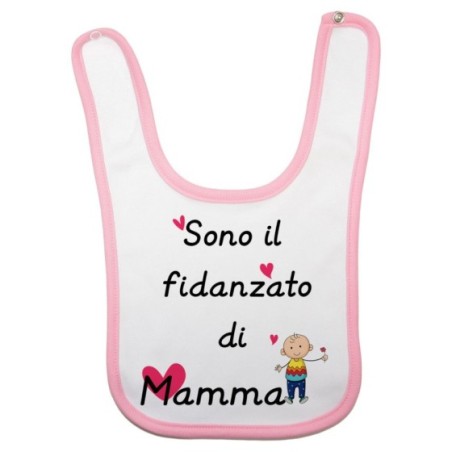 Bavaglino neonato sono il fidanzato di mamma