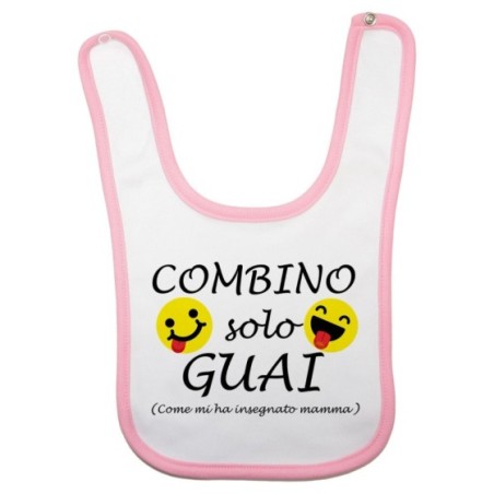 Bavaglino neonato combino solo guai come mi ha insegnato mamma Per la mamma