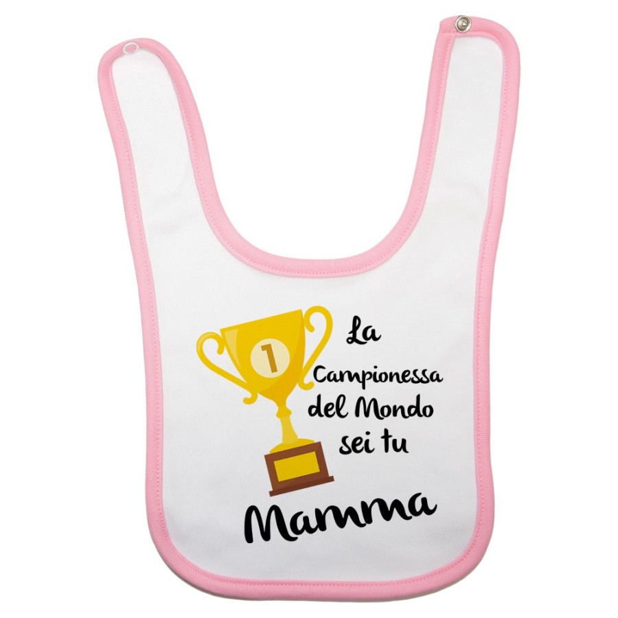 Bavaglino neonato la campionessa del mondo sei tu mamma Per la mamma
