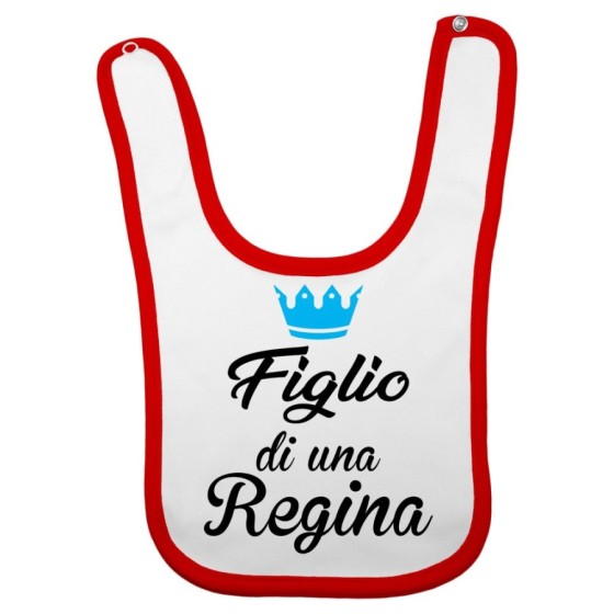 Bavaglino neonato figlio di una regina figlia di una regina con corona azzurra fucsia Per la mamma