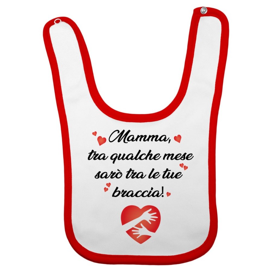Bavaglino neonato mamma tra qualche mese sarò tra le tue braccia Per la mamma