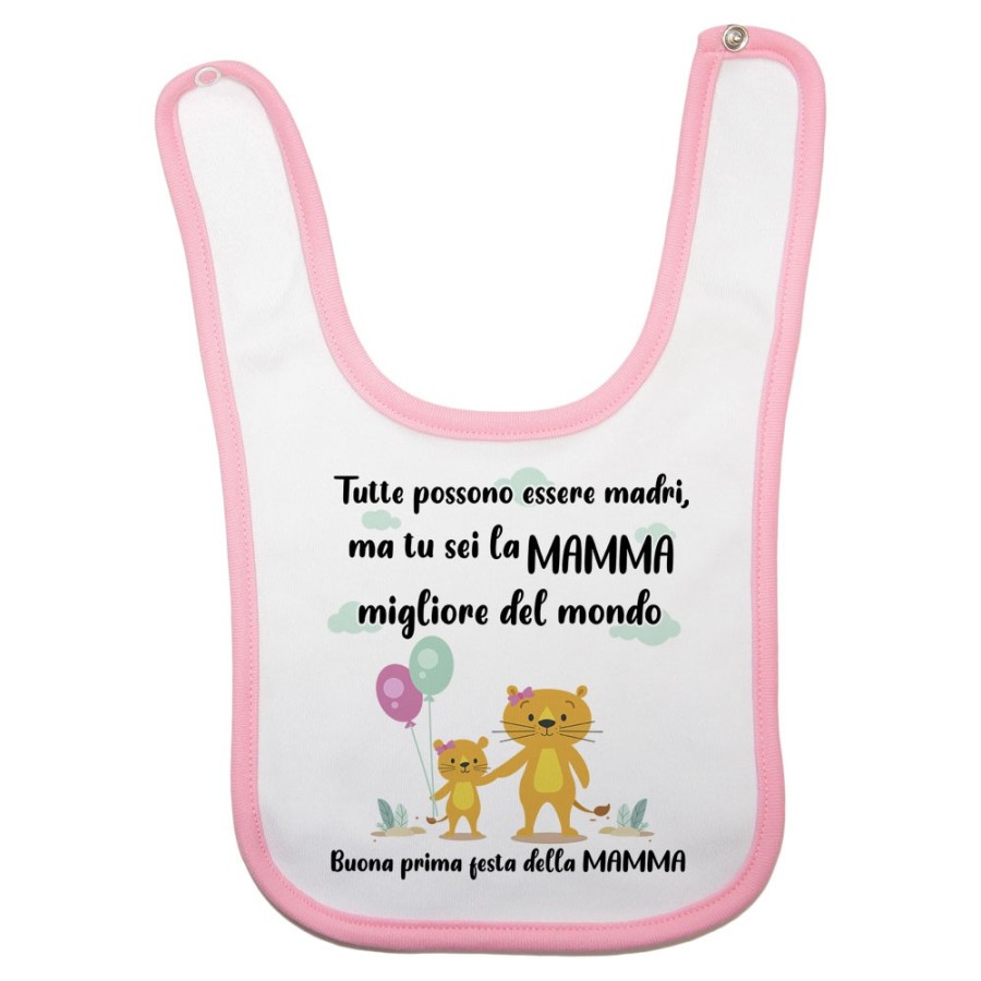 Bavaglino neonato tutte possono essere madri ma tu sei la migliore al mondo Per la mamma