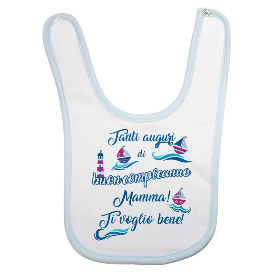Bavaglino neonato buon compleanno mamma con barchette Per la mamma