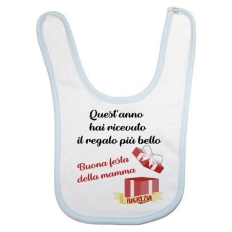 Bavaglino neonato personalizzato con nome mamma quest'anno hai ricevuto il regalo più bello Per la mamma