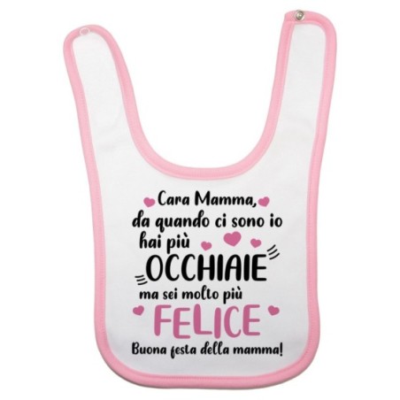 Bavaglino neonato mamma da quando ci sono io hai più...