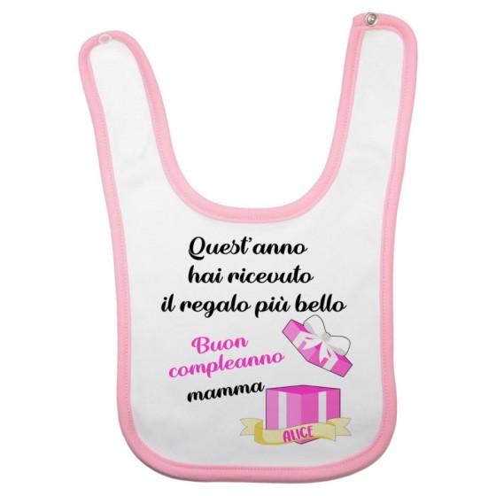 Bavaglino personalizzato con nome mamma quest'anno hai ricevuto il regalo di compleanno più bello Per la mamma