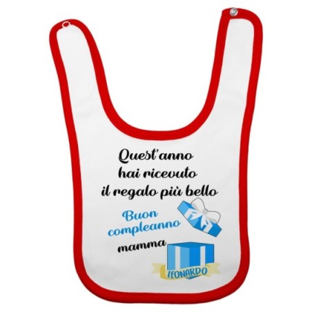 Bavaglino personalizzato con nome mamma quest'anno hai ricevuto il regalo di compleanno più bello Per la mamma