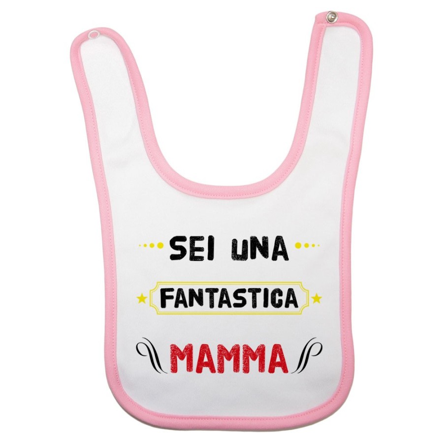 Bavaglino neonato sei una fantastica mamma Per la mamma