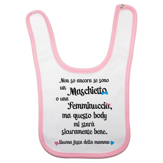 Bavaglino neonato non so ancora se sono un maschietto o una femminuccia buona festa della mamma Per la mamma