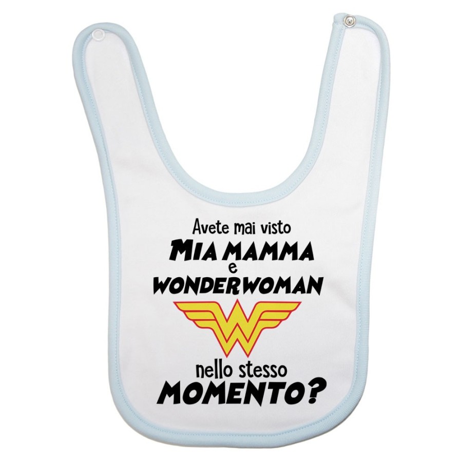 Bavaglino neonato avete mai visto mio mamma e wonderwoman nello stesso momento? Per la mamma