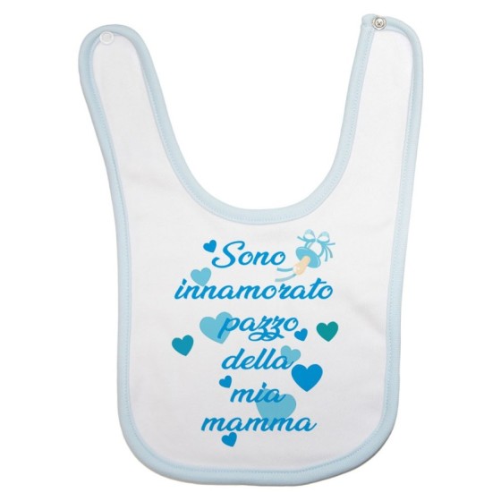 Bavaglino neonato sono innamorato pazzo della mia mamma Per la mamma
