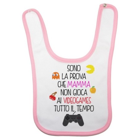Bavaglino neonato sono la prova che mamma non gioca ai videogames tutto il tempo Per la mamma