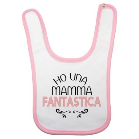 Bavaglino neonata ho una mamma fantastica